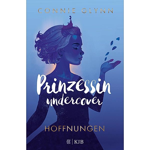 Prinzessin undercover - Hoffnungen / Prinzessin Undercover Bd.4, Connie Glynn