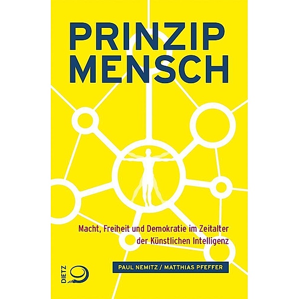 Prinzip Mensch, Paul Nemitz, Matthias Pfeffer