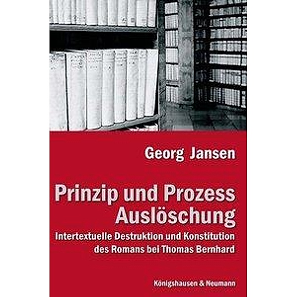 Prinzip und Prozeß Auslöschung, Georg Jansen