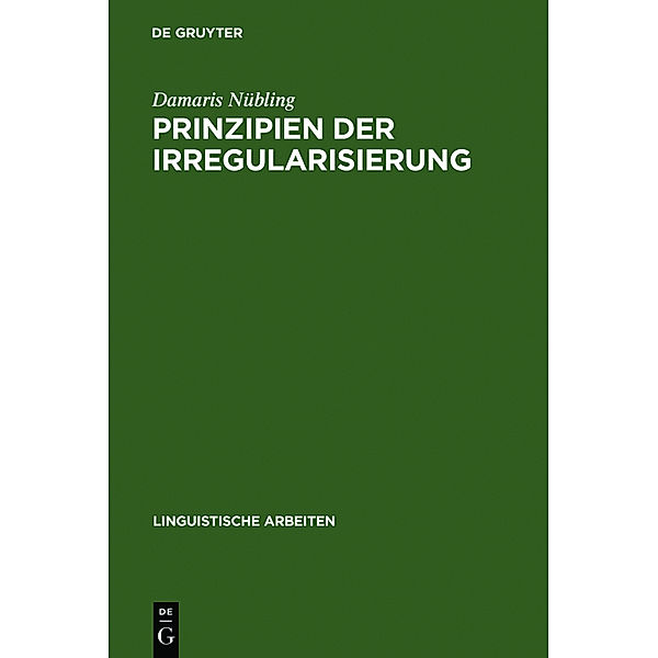 Prinzipien der Irregularisierung, Damaris Nübling