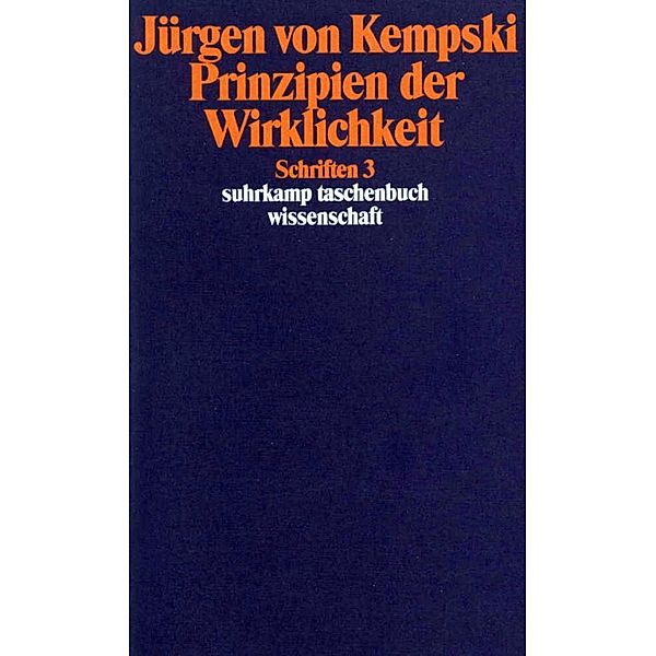 Prinzipien der Wirklichkeit, Jürgen von Kempski