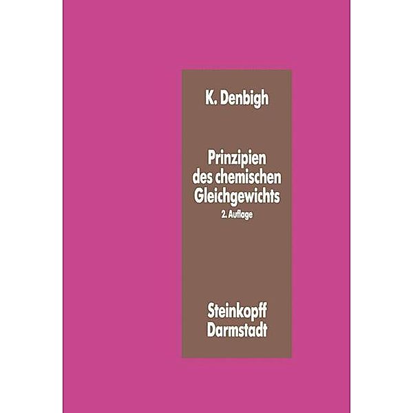 Prinzipien des Chemischen Gleichgewichts, K. Denbigh