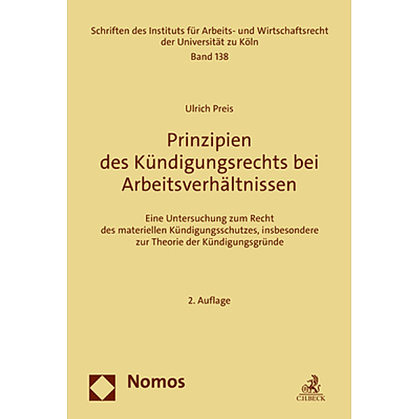 Prinzipien des Kündigungsrechts bei Arbeitsverhältnissen, Ulrich Preis