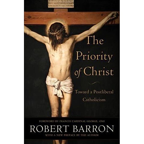 Priority of Christ, Robert Barron