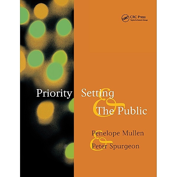 Priority Setting and the Public, Penelope Mullen, Peter Spurgeon