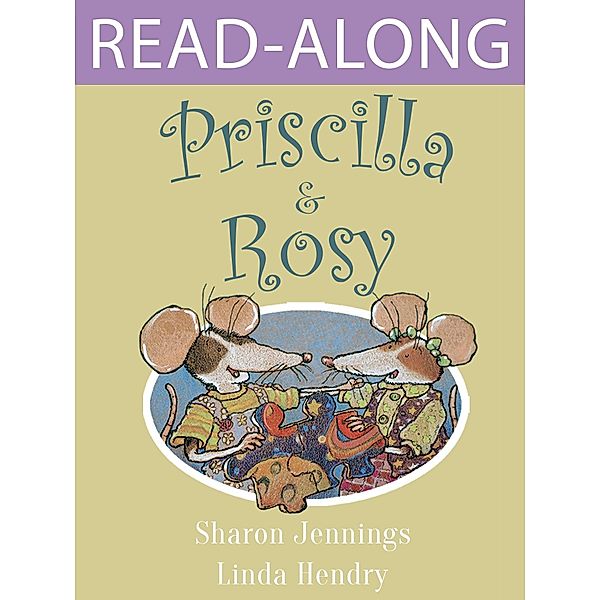 Priscilla and Rosy, Sharon Jennings