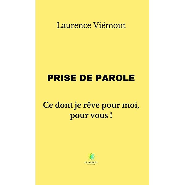 Prise de parole, Laurence Viémont