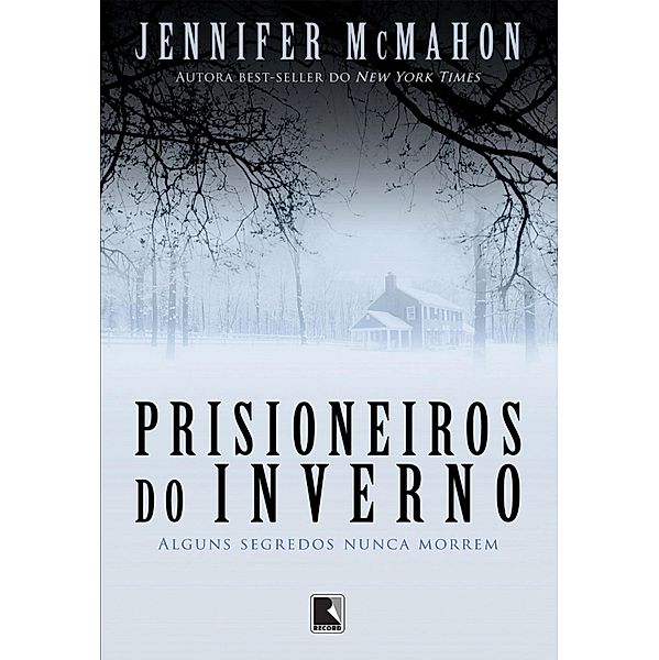 Prisioneiros do inverno, Jennifer McMahon