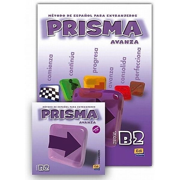 Prisma Avanza - Nivel B2: Libro del alumno + Audio-CD, Club Prisma Team, Maria Jose Gelabert