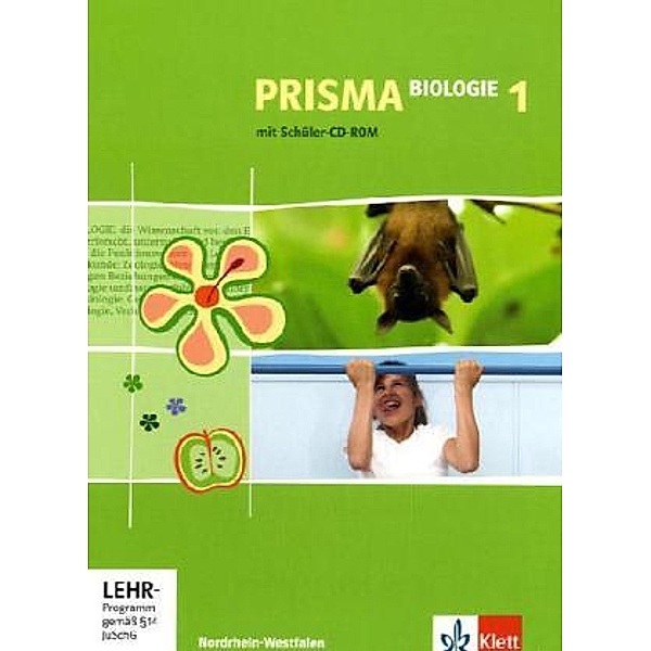 PRISMA Biologie. Ausgabe ab 2005 / PRISMA Biologie 1. Ausgabe Nordrhein-Westfalen