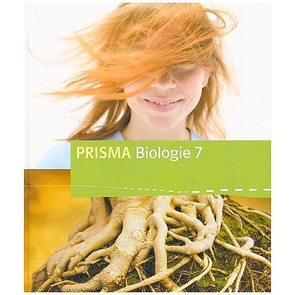 PRISMA Biologie. Ausgabe für Bayern ab 2017 / PRISMA Biologie 7. Ausgabe Bayern