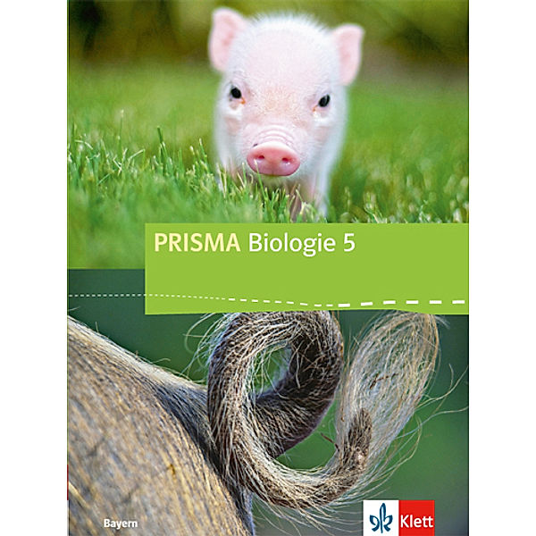 PRISMA Biologie. Ausgabe für Bayern ab 2017 / PRISMA Biologie 5. Ausgabe Bayern