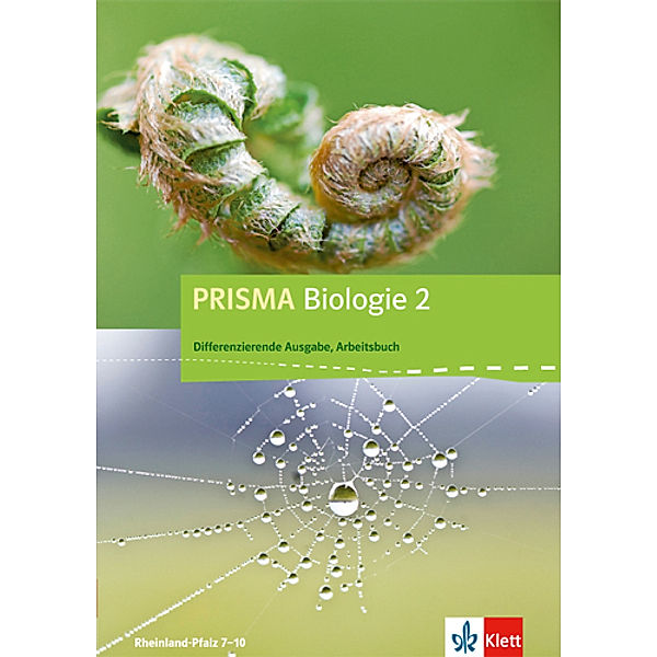 PRISMA Biologie. Differenzierende Ausgabe / PRISMA Biologie 2. Differenzierende Ausgabe Rheinland-Pfalz