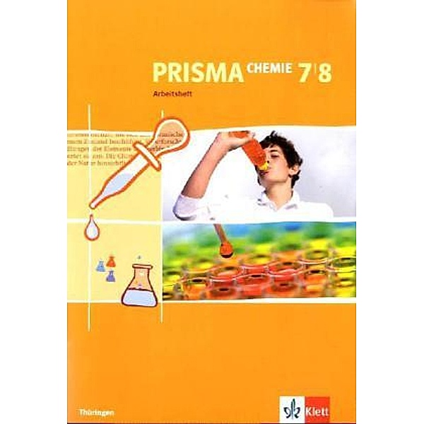 PRISMA Chemie. Ausgabe ab 2005 / PRISMA Chemie 7/8. Ausgabe Thüringen