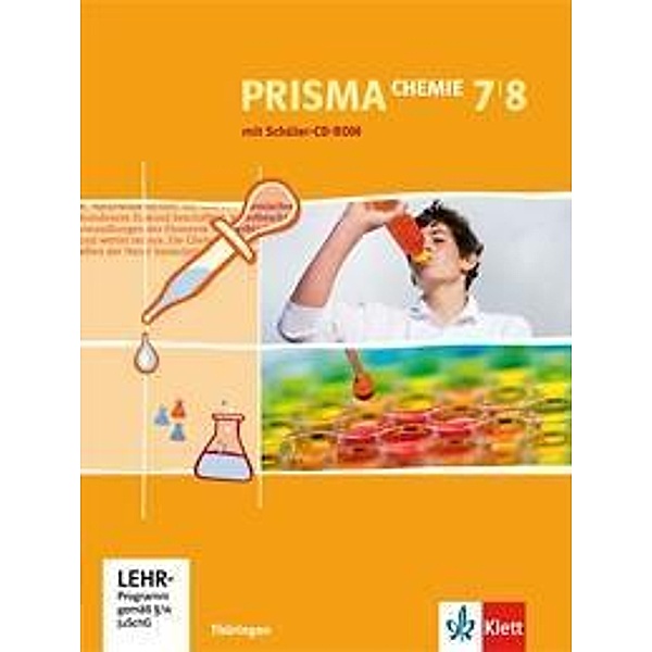 Prisma Chemie, Ausgabe Thüringen: PRISMA Chemie 7/8. Ausgabe Thüringen, m. 1 CD-ROM