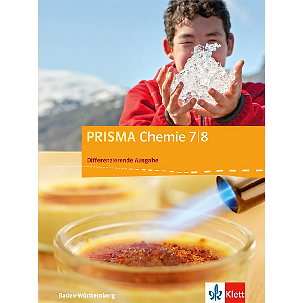 PRISMA Chemie. Differenzierende Ausgabe ab 2017 / PRISMA Chemie 7/8. Differenzierende Ausgabe Baden-Württemberg