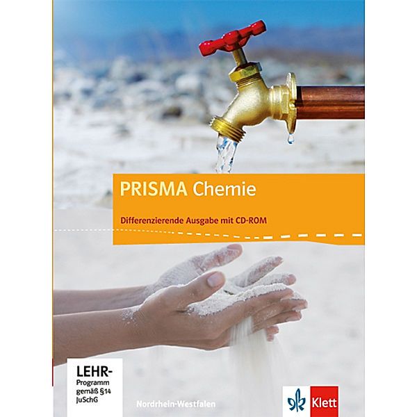 PRISMA Chemie. Differenzierende Ausgabe / PRISMA Chemie 7-10. Differenzierende Ausgabe Nordrhein-Westfalen, m. 1 CD-ROM
