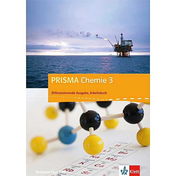 PRISMA Chemie. Differenzierende Ausgabe / PRISMA Chemie 3. Differenzierende Ausgabe Rheinland-Pfalz