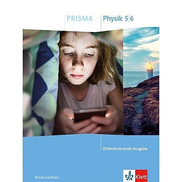 PRISMA. Differenzierende Ausgabe ab 2020 / PRISMA Physik 5/6. Differenzierende Ausgabe Niedersachsen