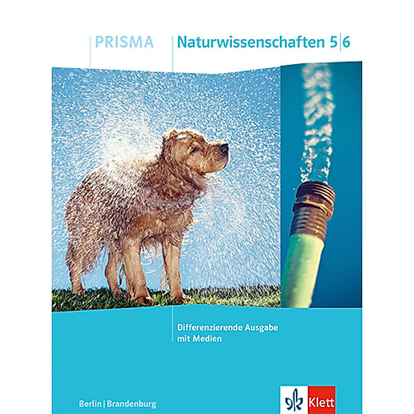 PRISMA Naturwissenschaften 5/6. Differenzierende Ausgabe Berlin/Brandenburg