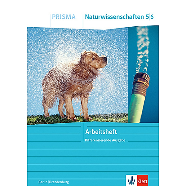 PRISMA Naturwissenschaften 5/6. Differenzierende Ausgabe Berlin/Brandenburg