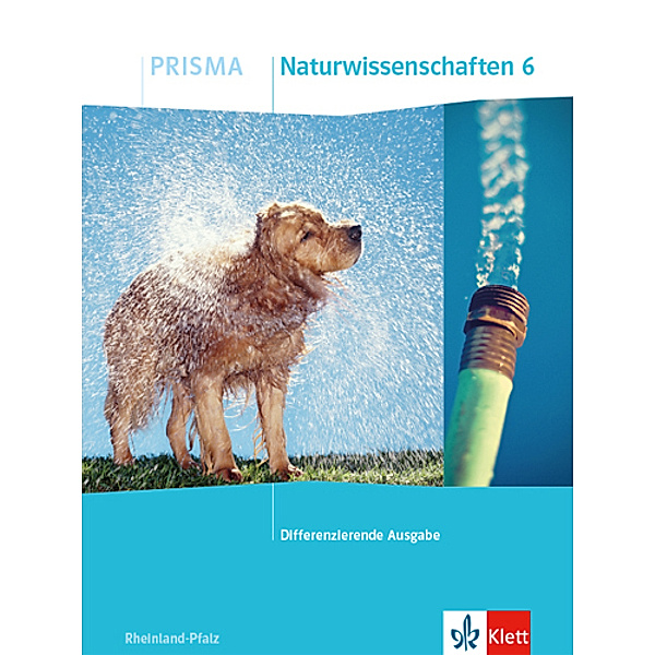 PRISMA Naturwissenschaften 6. Differenzierende Ausgabe Rheinland-Pfalz