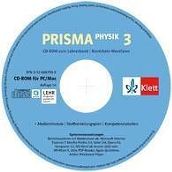Prisma Physik 3 - Ausgabe für Nordrhein-Westfalen. Neubearbeitung. Lehrerhinweise auf CD-ROM 9./10. Schuljahr