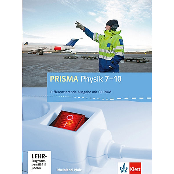 PRISMA Physik 7-10. Differenzierende Ausgabe Rheinland-Pfalz, m. 1 CD-ROM