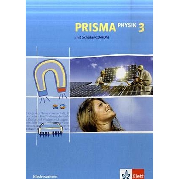 PRISMA Physik. Ausgabe ab 2005 / PRISMA Physik 3. Ausgabe Niedersachsen, m. 1 CD-ROM