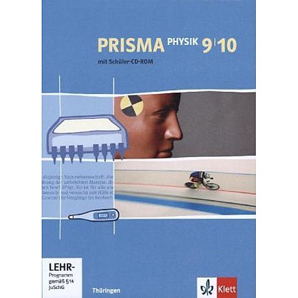 PRISMA Physik. Ausgabe ab 2005 / PRISMA Physik 9/10. Ausgabe Thüringen, m. 1 CD-ROM