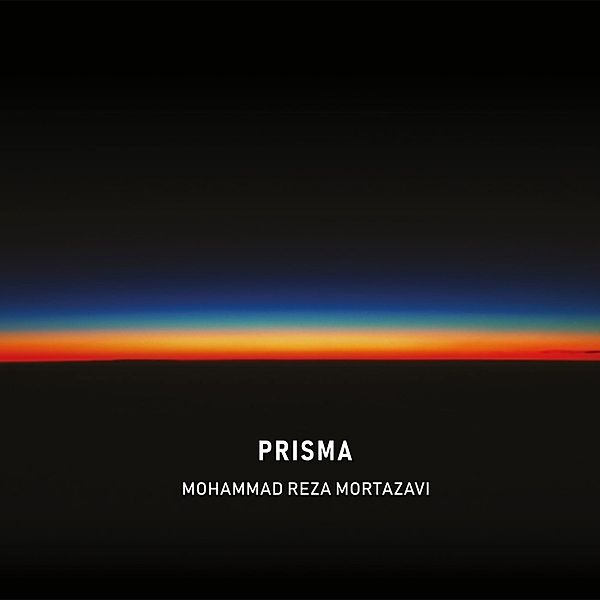 Prisma (Vinyl), Mohammad Reza Mortazavi