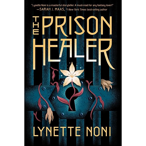 Prison Healer / The Prison Healer, Lynette Noni