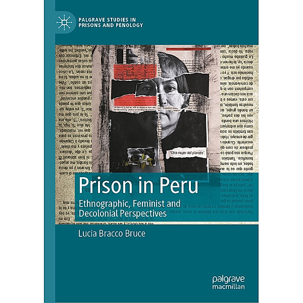 Prison in Peru, Lucia Bracco Bruce