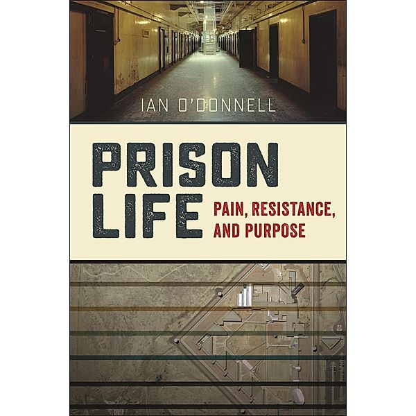 Prison Life, Ian O'Donnell