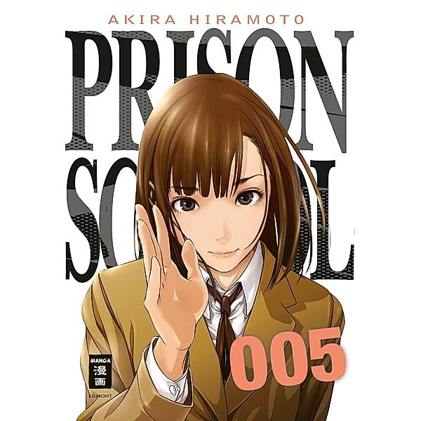 Prison School Bd.5, Akira Hiramoto