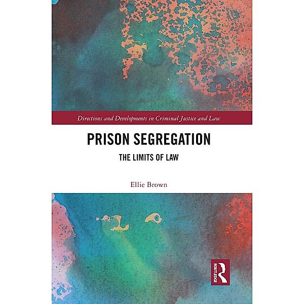 Prison Segregation, Ellie Brown