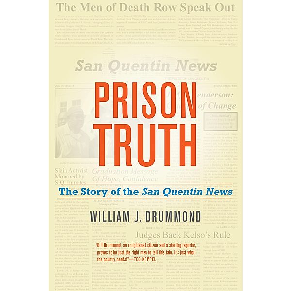 Prison Truth, William J. Drummond