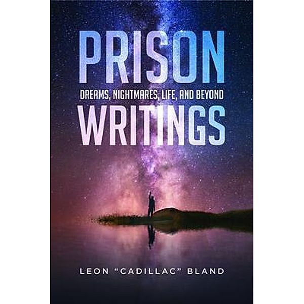 Prison Writings, Leon Bland
