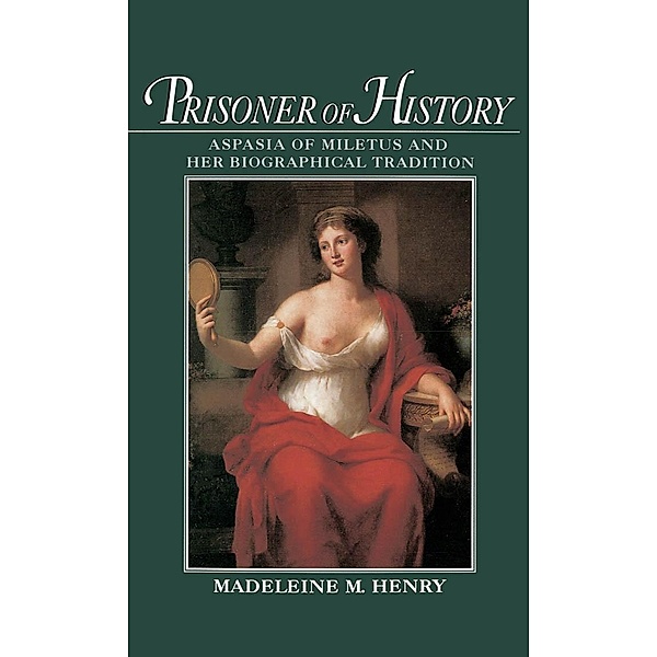 Prisoner of History, Madeleine M. Henry