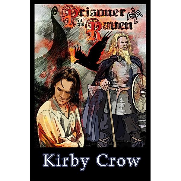 Prisoner of the Raven, Kirby Crow