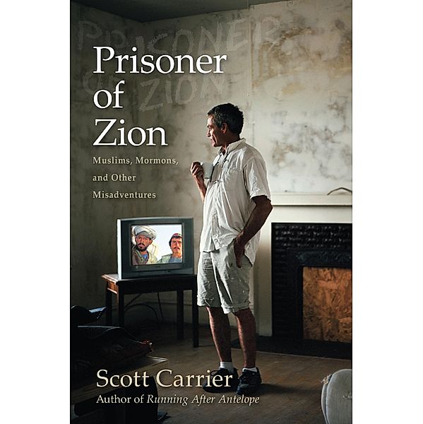 Prisoner of Zion, Scott Carrier