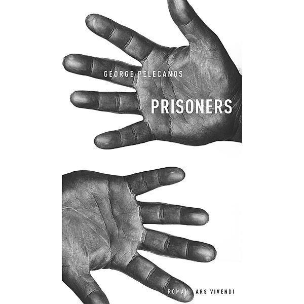 Prisoners, George Pelecanos