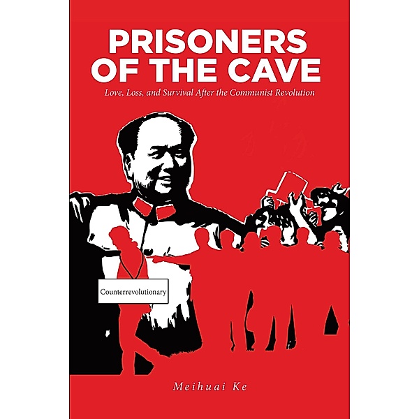 Prisoners of the Cave, Meihuai Ke