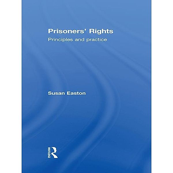 Prisoners' Rights, Susan Easton