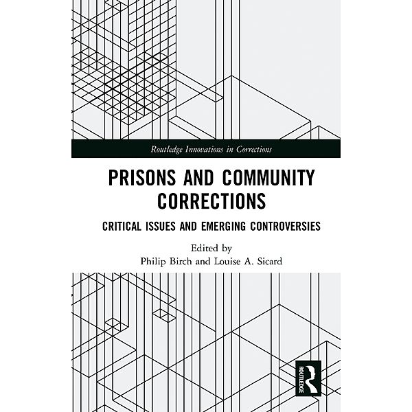 Prisons and Community Corrections