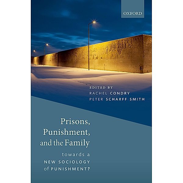 Prisons, Punishment, and the Family