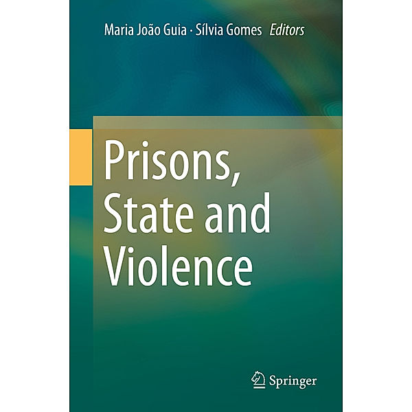 Prisons, State and Violence