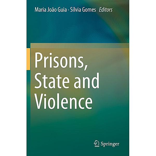 Prisons, State and Violence