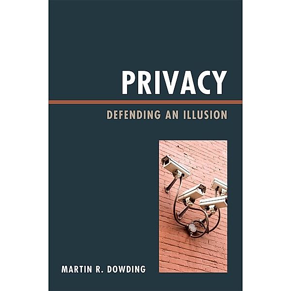 Privacy, Martin Dowding