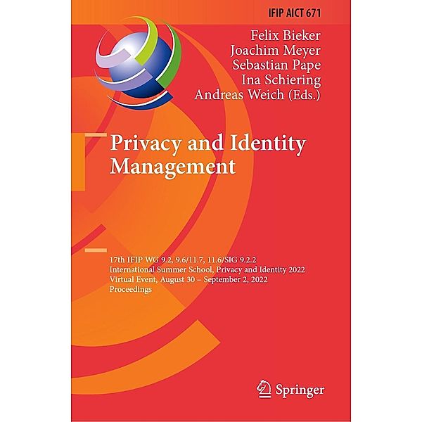 Privacy and Identity Management / IFIP Advances in Information and Communication Technology Bd.671